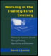 Working in the twenty-first century : policies for economic growth through training, opportunity, and education /