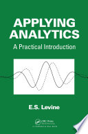 Applying analytics : a practical introduction /