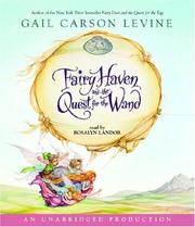 Fairy Haven and the quest for the wand /