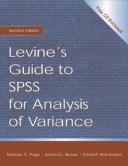 Levine's guide to SPSS for analysis of variance /