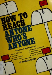 How to reach anyone who's anyone /