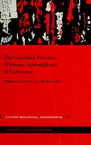 The coccidian parasites (Protozoa, Apicomplexa) of carnivores /