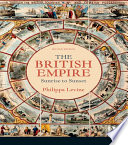 The British Empire : sunrise to sunset /