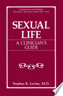 Sexual life : a clinician's guide /