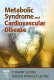 Metabolic syndrome and cardiovascular disease /