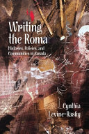 Writing the Roma : histories, policies, communities /