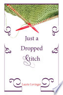 Just a dropped stitch /