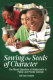 Sowing the seeds of character : the moral education of adolescents in public and private schools /