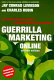 Guerrilla marketing online : the entrepreneur's guide to earning profits on the Internet /