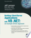 Building client/server applications with VB .NET : an example-driven approach /