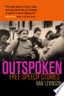 Outspoken : free speech stories /