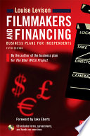 Filmmakers and financing : business plans for independents /