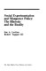 Social experimentation and manpower policy : the rhetoric and the reality /