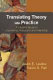 Translating theory into practice : a student guide to counseling practicum and internship /