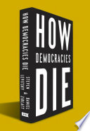 How democracies die /