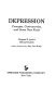 Depression--concepts, controversies, and some new facts /