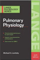 Pulmonary physiology /