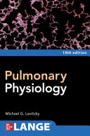 Pulmonary physiology /