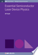Essential semiconductor laser device physics /