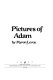 Pictures of Adam /