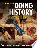 Doing history : investigating with children in elementary and middle schools /