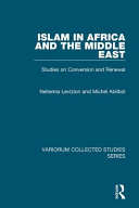 Islam in Africa and the Middle East : studies on conversion and renewal /