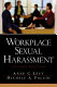 Workplace sexual harassment /