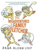 The misadventures of the family Fletcher /