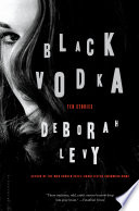 Black vodka : ten stories /