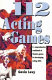 112 acting games : a comprehensive workbook of theatre games for developing acting skills /