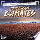 Dangerous Climates