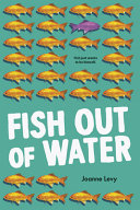 Fish out of water /