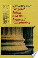 Original intent and the framers' constitution /