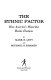 The ethnic factor ; how America's minorities decide elections /