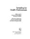 Sampling for health professionals /
