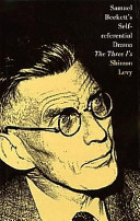 Samuel Beckett's self-referential drama : the three I's /