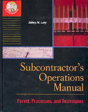 Subcontractor's operations manual /