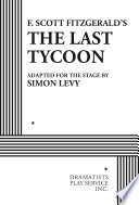 F. Scott Fitzgerald's The last tycoon /