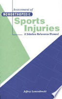 Assessment of nonorthopedic sports injuries : a sideline reference manual /