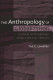 The anthropology of globalization : cultural anthropology enters the 21st century /