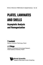 Plates, laminates, and shells : asymptotic analysis and homogenization /