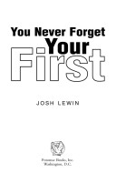 You never forget your first /