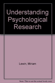 Understanding psychological research : the student researcher's handbook /