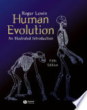 Human evolution : an illustrated introduction /