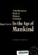 In the age of mankind : a Smithsonian book of human evolution /