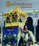 Balarama : a royal elephant /