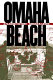 Omaha Beach : a flawed victory /