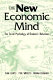 The new economic mind : the social psychology of economic behaviour /