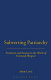 Subverting patriarchy : feminism and fantasy in the works of Irmtraud Morgner /