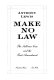 Make no law : the Sullivan case and the First Amendment /